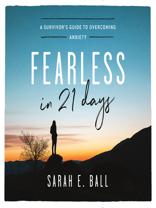 Title details for Fearless in 21 Days by Sarah E. Ball - Available